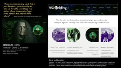 Screen shot of the film REFUGIUM (2021) by Jen Rae and Claire G. Coleman. Screen shot of the Centre for Reworlding's website.