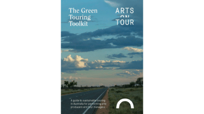 Poster of the Green Touring Toolkit - Arts on Tour